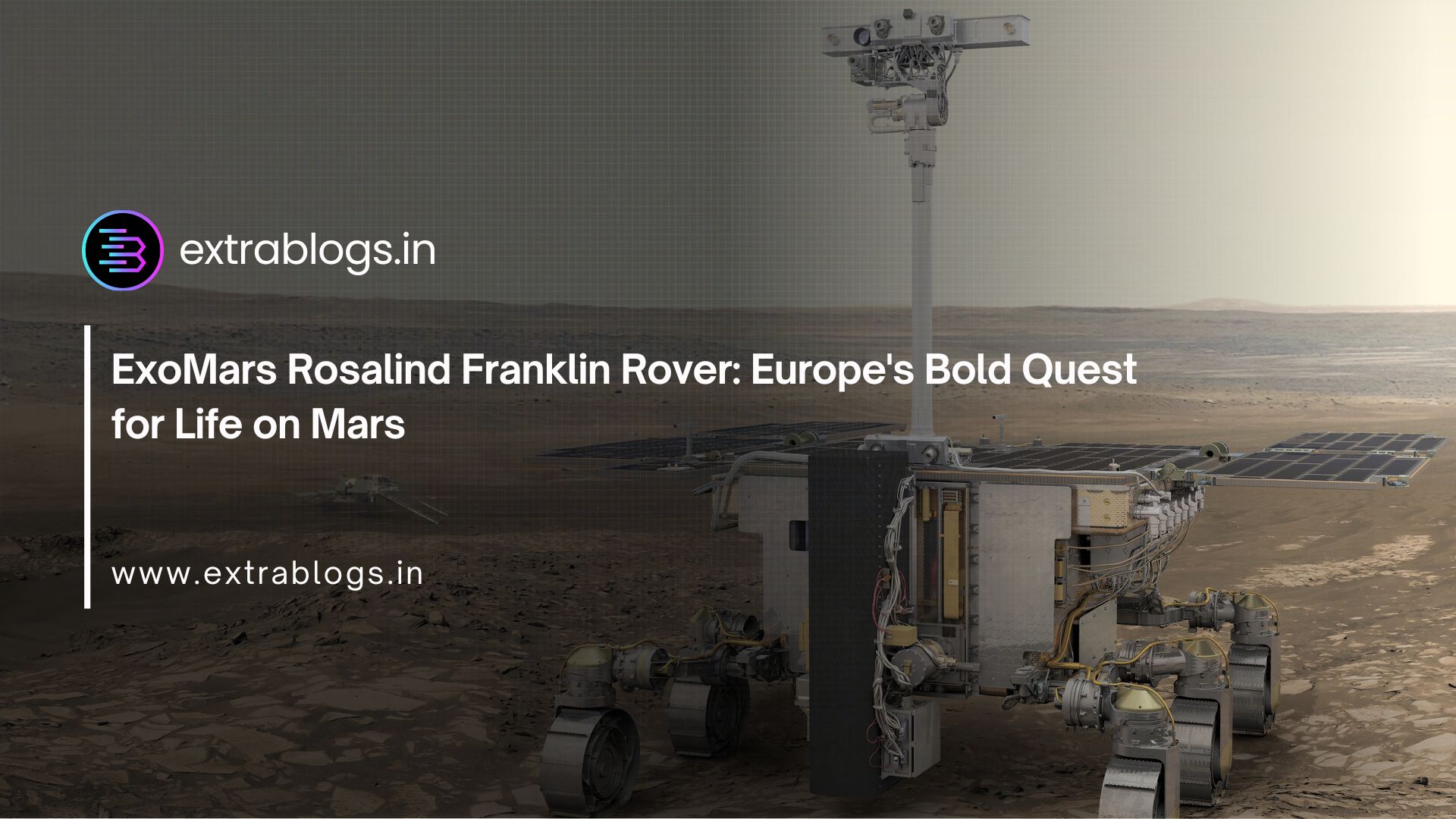 ExoMars Rosalind Franklin Rover